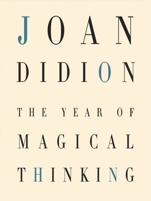 cover image of The Year of Magical Thinking